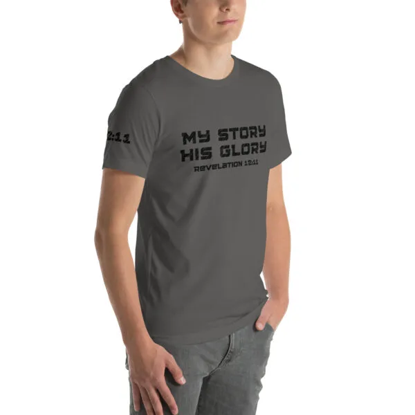 Revelation 12:11 My Story His Glory Unisex T-Shirt - Image 22