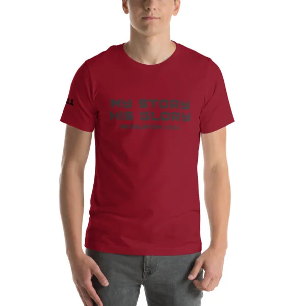 Revelation 12:11 My Story His Glory Unisex T-Shirt - Image 4