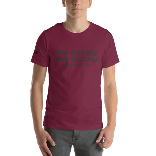 Revelation 12:11 My Story His Glory Unisex T-Shirt - Image 8