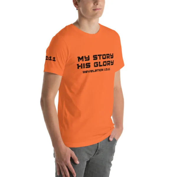 Revelation 12:11 My Story His Glory Unisex T-Shirt - Image 42