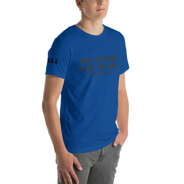 Revelation 12:11 My Story His Glory Unisex T-Shirt - Image 18