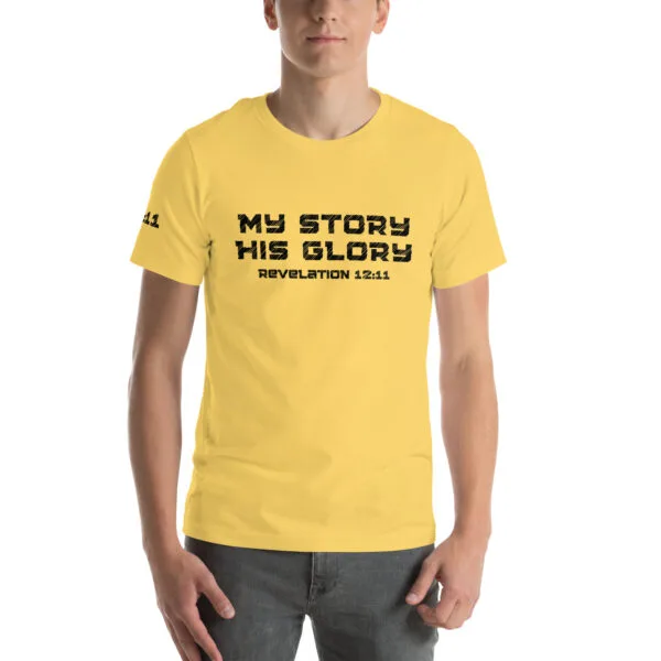 Revelation 12:11 My Story His Glory Unisex T-Shirt - Image 48