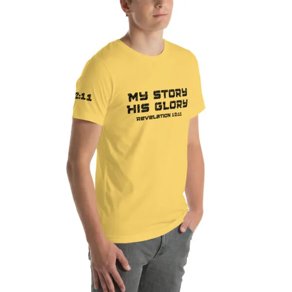 Revelation 12:11 My Story His Glory Unisex T-Shirt - Image 50